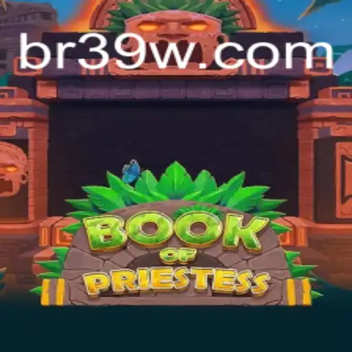 Desvendando o Fascinante Universo de BookOfPriestess: O Impactante Jogo de Estratégia da Atualidade